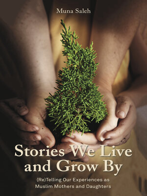 cover image of Stories We Live and Grow By